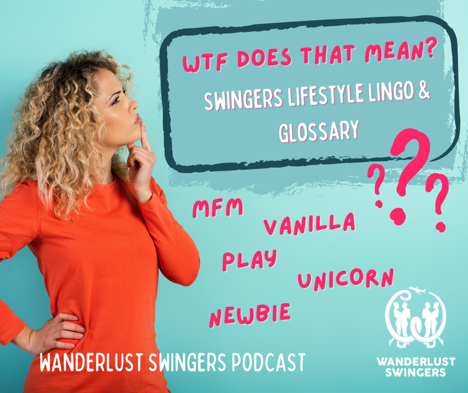 The Ultimate Swingers Lifestyle Lingo Guide