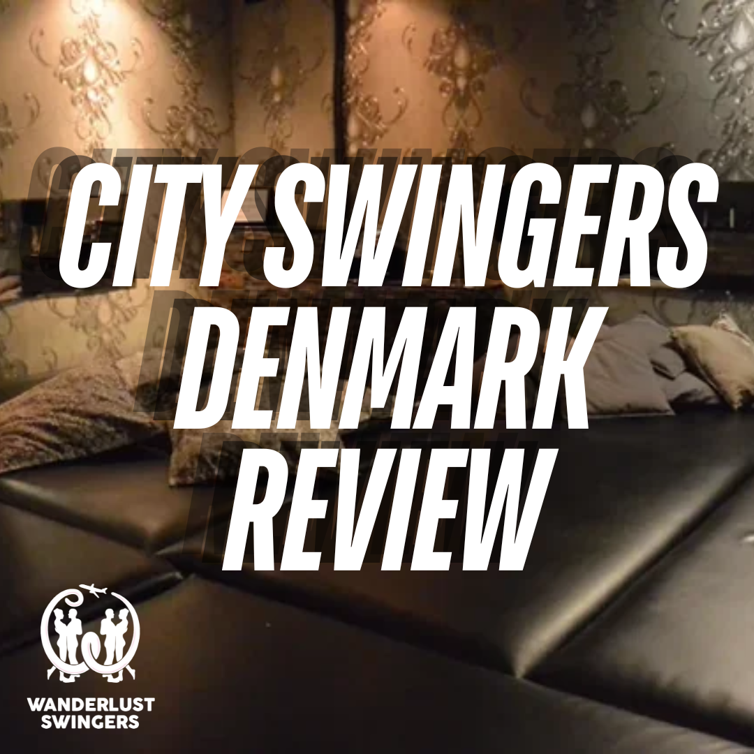 CitySwingers Copenhagen Review – CitySwingers Swingers Club, Denmark