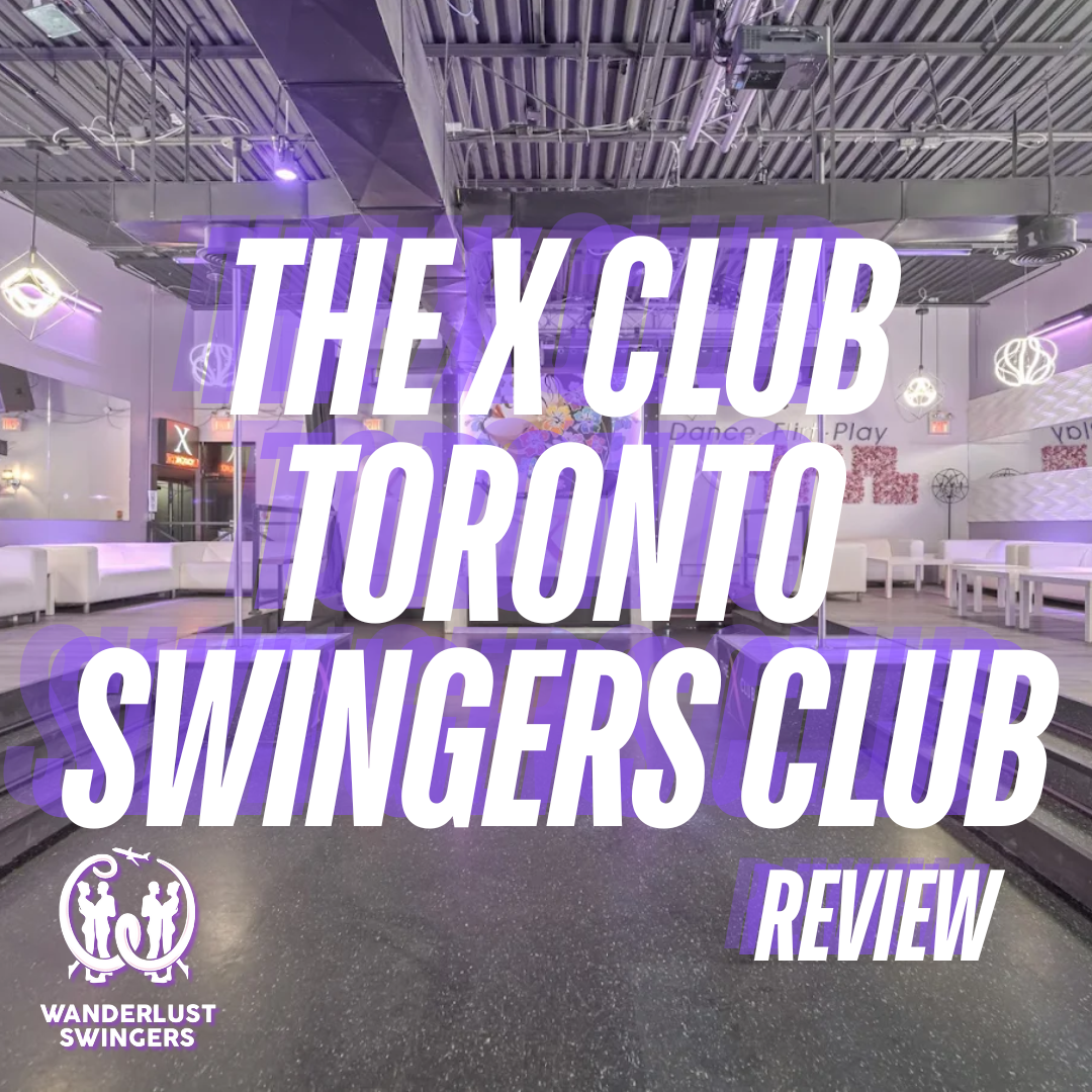 The X Club Toronto Review 2025 – Best Toronto Swingers Club